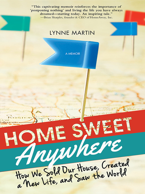 Title details for Home Sweet Anywhere by Lynne Martin - Wait list